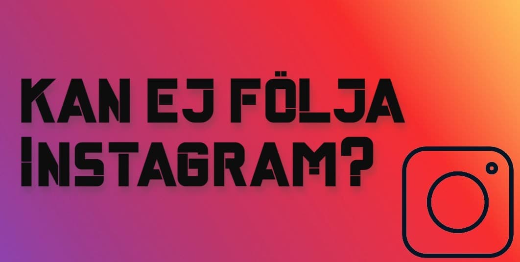 Kan du ej följa andra konton på Instagram?
